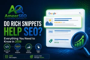 Do Rich Snippets Help SEO featured image showing Google rich snippets, structured data, SEO rankings, and AmeerSEO logo