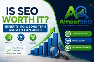 AmeerSEO featured image showing SEO benefits, ROI, targeted traffic, and long-term business growth with analytics graphics.