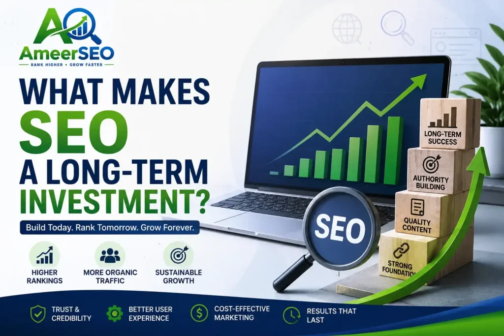 What Makes SEO a Long-Term Investment?